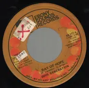 Soul Generation - Ray Of Hope / Young Bird