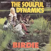 7inch Vinyl Single - Soulful Dynamics - Birdie