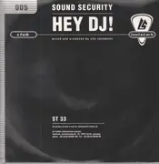 12inch Vinyl Single - Sound Security - Hey DJ!