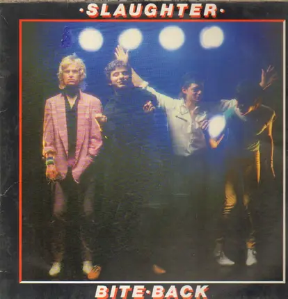 Slaughter - Bite Back