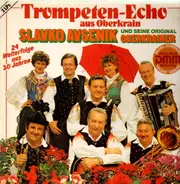 Slavko Avsenik und seine Original Oberkrainer - Trompeten-Echo