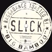 12inch Vinyl Single - Slick - Big Bamboo