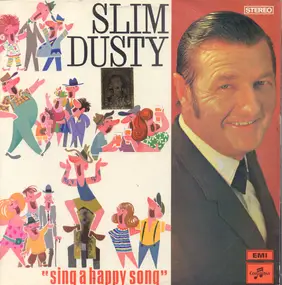 Slim Dusty - Sing a Happy Song