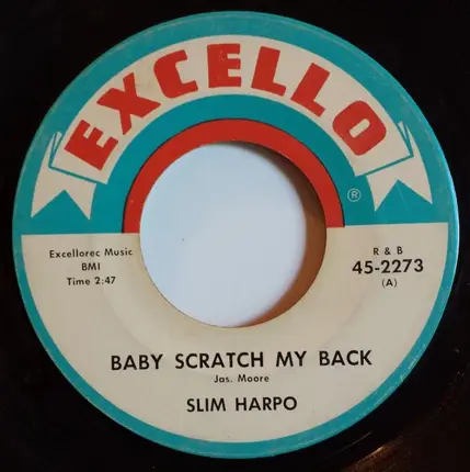 Slim Harpo - Baby, Scratch My Back