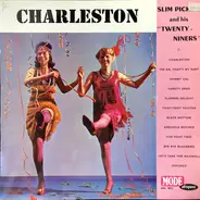 Slim Pickins And His Twentyniners - Charleston