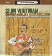 Slim Whitman - Birmingham Jail And Other Country Favorites