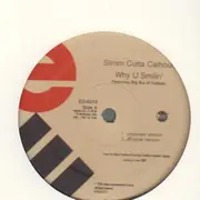 12'' - Slimm Cutta Calhoun, Slimm Calhoun - Why U Smilin'