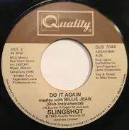 Slingshot - Do It Again Medley With Billie Jean