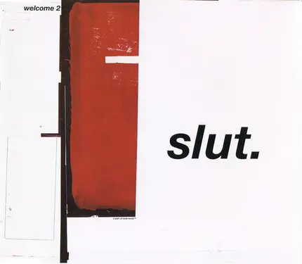 Slut - Welcome 2