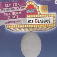 Sly Fox / The Afternoon Delights - Let's Go All The Way / General Hospi-Tale