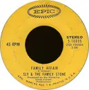 7'' - Sly & The Family Stone - Family Affair / Luv N' Haight