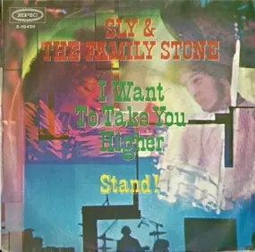Sly and the Family Stone - I Want To Take You Higher / Stand!