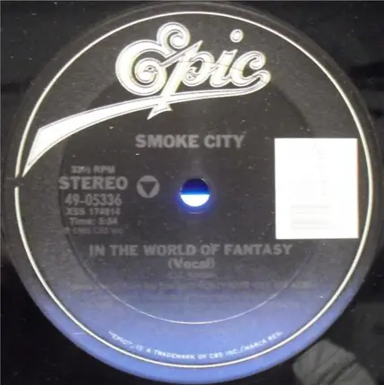 Smoke City - In The World Of Fantasy