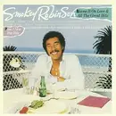 LP - Smokey Robinson - Blame It On Love & All The Great Hits