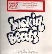 Smokin Beats All Stars - Got A Love For You