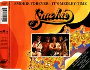 Smokie - Smokie Forever - It's Medley-Time