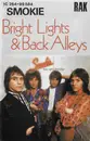 MC - Smokie - Bright Lights And Back Alleys