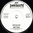 7inch Vinyl Single - Small Faces - Itchycoo Park - Solid Centre