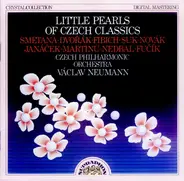 Smetana / Dvořák / Janáček / Martinů - Little Pearls Of Czech Classics