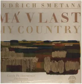 Bedrich Smetana - Ma'Vlast-My Country,, Czech Philh Orch, Ancerl