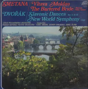 Bedrich Smetana - Vltava, Moldau, The Bartered Bride / Slavonic Dances, New World Symphony