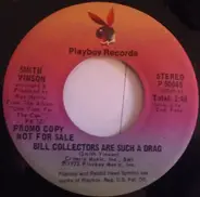 Smith Vinson - Bill Collectors Are Such A Drag