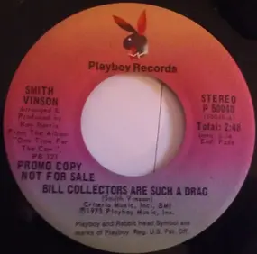 Smith Vinson - Bill Collectors Are Such A Drag