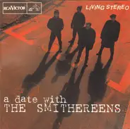 Smithereens - A Date With The Smithereens