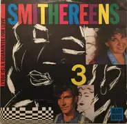 Smithereens - (You Is) A Guarantee For Love