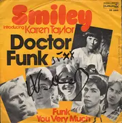 7inch Vinyl Single - Smiley Introducing Karen Taylor - Doctor Funk / Funk You Very Much