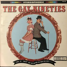 CK - The Gay Nineties