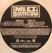 Smilez & Southstar - Tell Me (What's Goin' On)