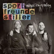 Sportfreunde Stiller - New York,Rio,Rosenheim