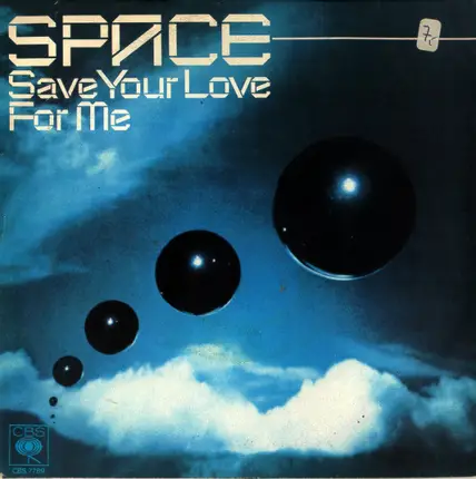 Space - Save Your Love For Me