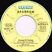 7inch Vinyl Single - Sparrow - House Of Swing / Catch Sorrow