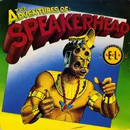 Speakerhead Featuring El Fresh - The Adventures Of: Speakerhead