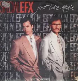 Special EFX - Just Like Magic