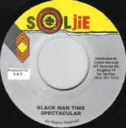 Spectacular - Black Man Time
