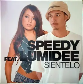 Speedy feat. Lumidee - Sientelo