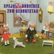 Double LP - Spejbl & Hurvínek - Zum Geburtstag - Gatefold