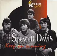 Spencer Davis - Keep on Running