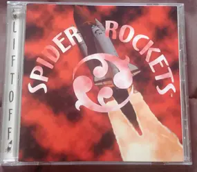 Spider Rockets - Lift Off