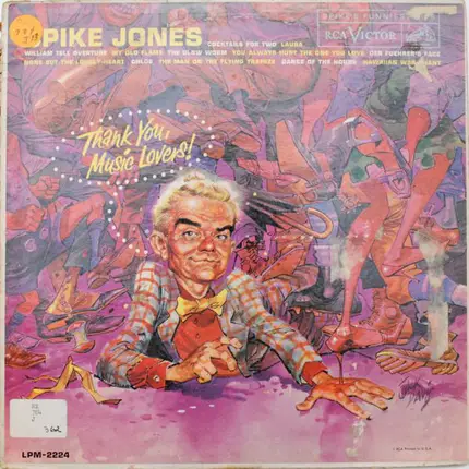 Spike Jones And His City Slickers - Thank You, Music Lovers