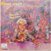 LP - Spike Jones And His City Slickers - Thank You, Music Lovers