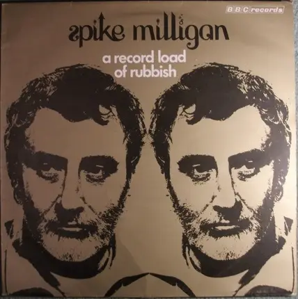 Spike Milligan - A Record Load Of Rubbish