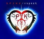 CD Single - Spike - Respect