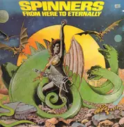 the spinners - From Here to Eternally