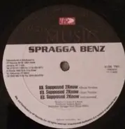 Spragga Benz - Wey Ya Say Star / Supposed 2Know
