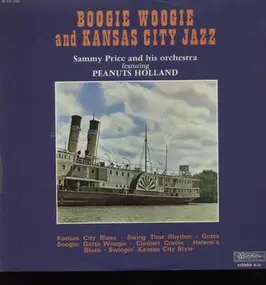 Sammy Price - Boogie Woogie And Kansas City Jazz