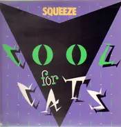 Squeeze, - Cool for Cats